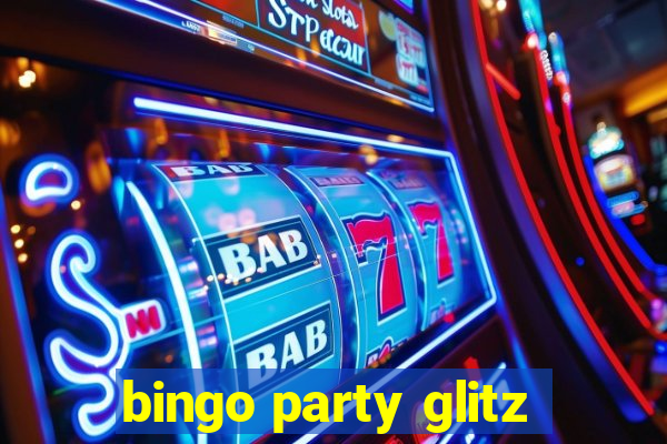 bingo party glitz