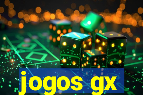 jogos gx