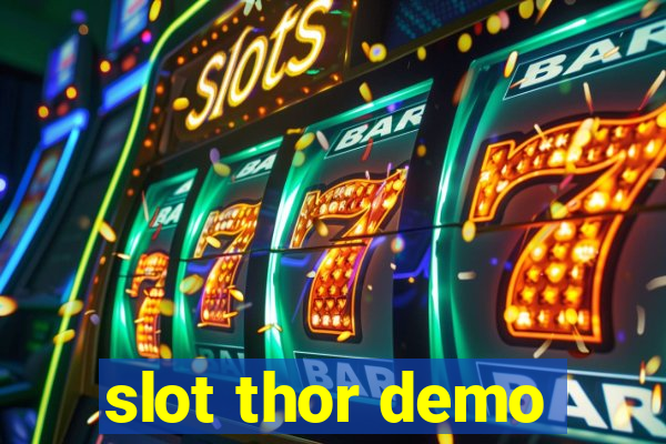 slot thor demo