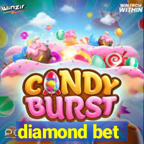 diamond bet