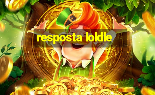 resposta loldle