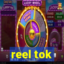 reel tok