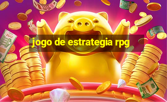 jogo de estrategia rpg