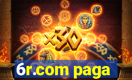 6r.com paga