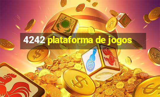 4242 plataforma de jogos