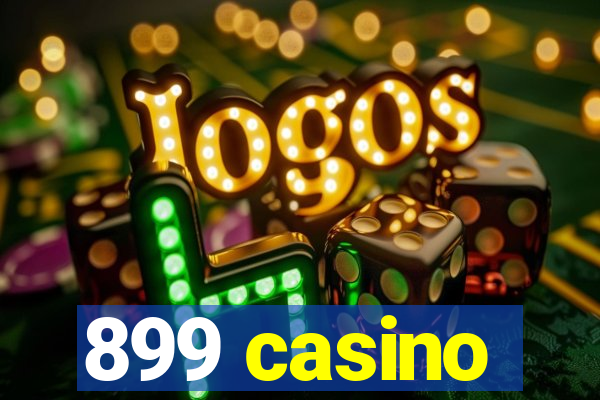 899 casino