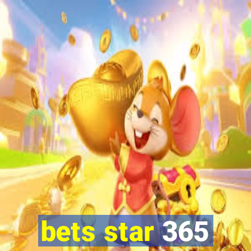 bets star 365