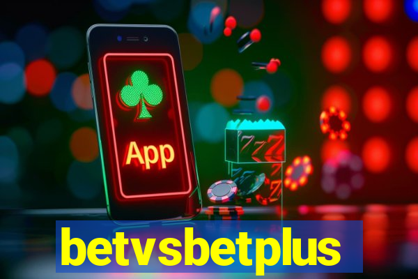 betvsbetplus