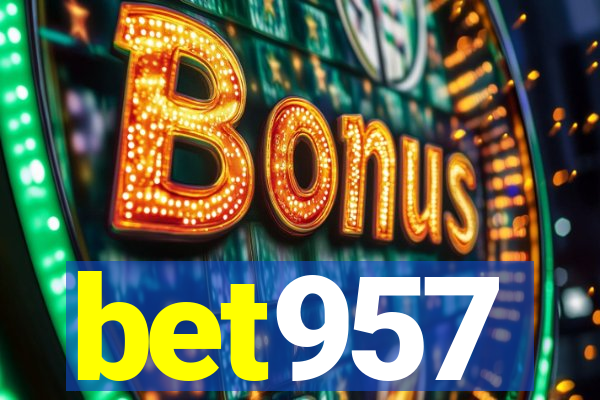 bet957