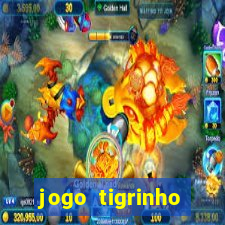 jogo tigrinho plataforma nova