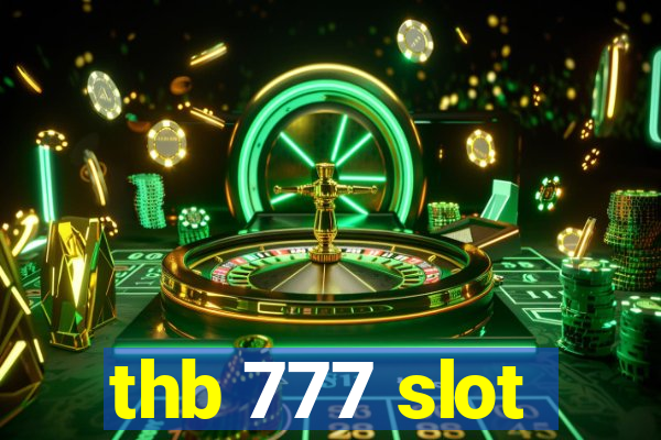 thb 777 slot