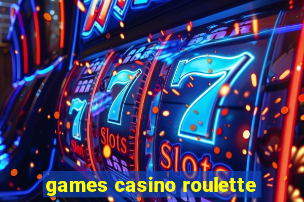 games casino roulette