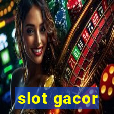 slot gacor