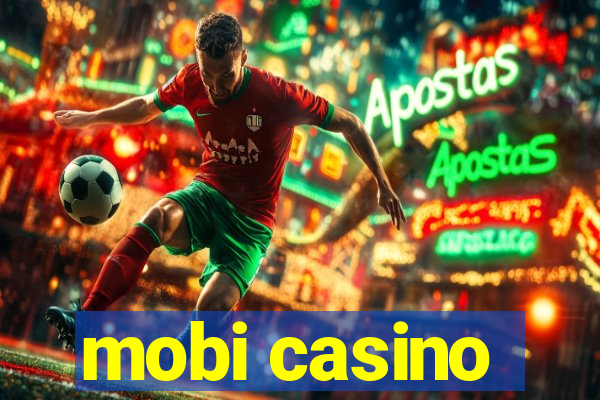 mobi casino