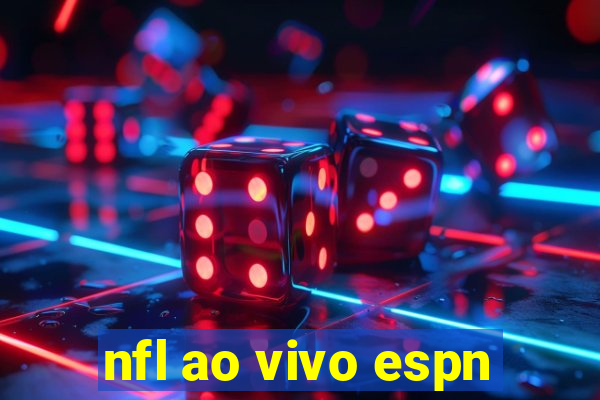 nfl ao vivo espn