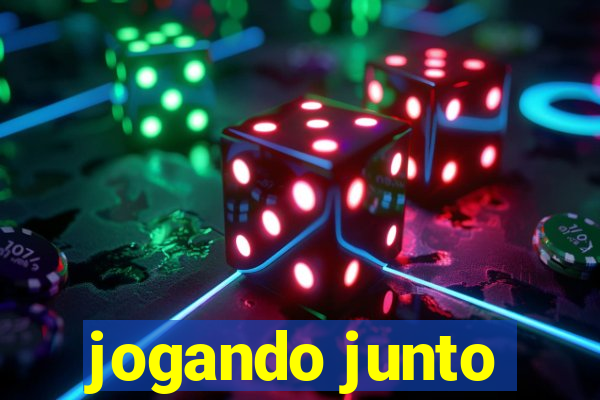 jogando junto