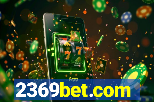 2369bet.com