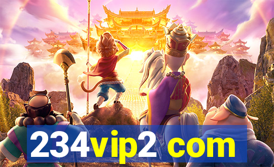 234vip2 com