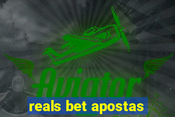 reals bet apostas