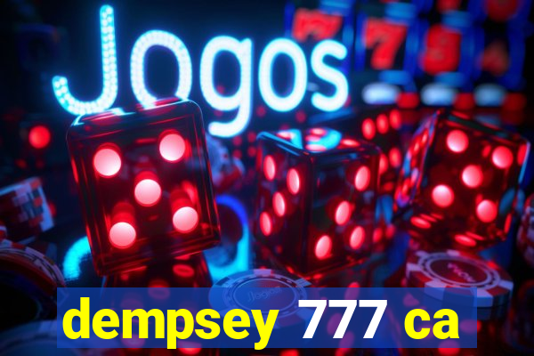 dempsey 777 ca