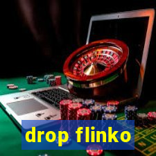 drop flinko