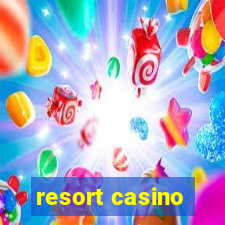 resort casino