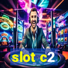 slot c2