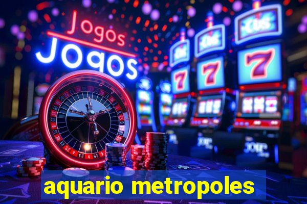 aquario metropoles