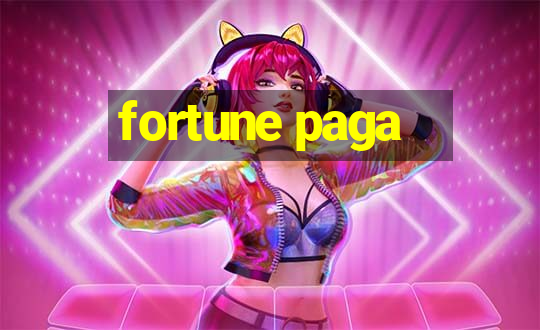 fortune paga