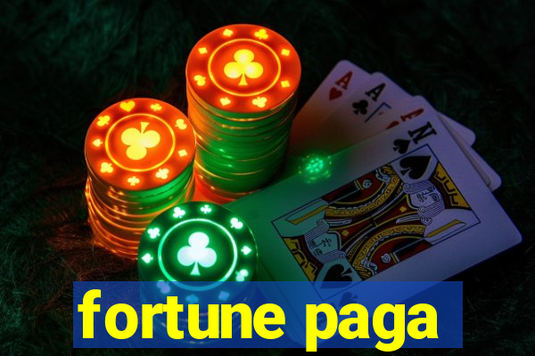 fortune paga