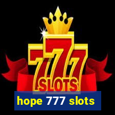 hope 777 slots