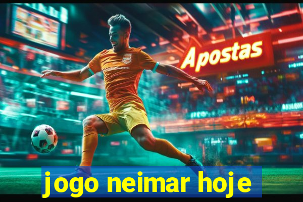 jogo neimar hoje