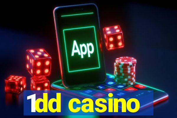 1dd casino