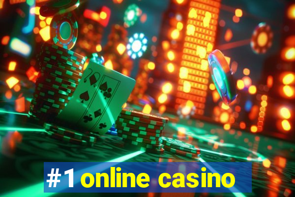 #1 online casino