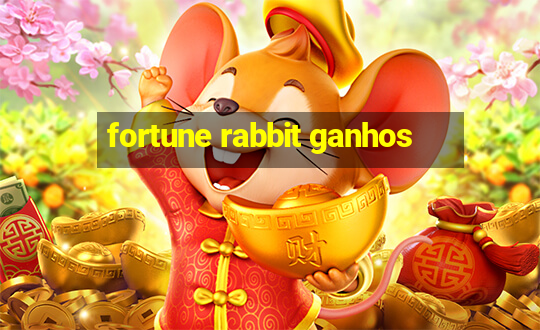 fortune rabbit ganhos