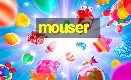 mouser