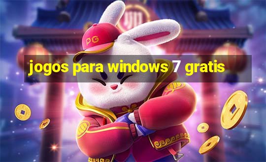 jogos para windows 7 gratis