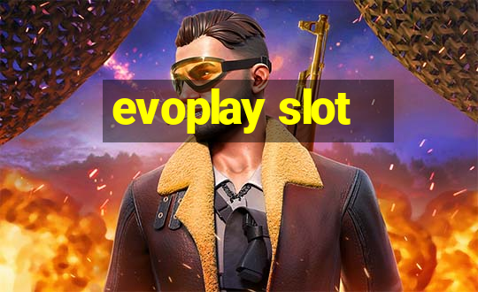 evoplay slot