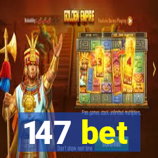 147 bet