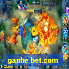 ganhe bet.com