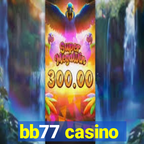 bb77 casino