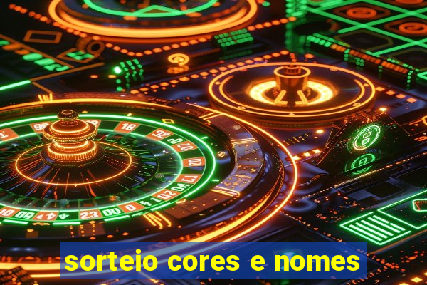 sorteio cores e nomes