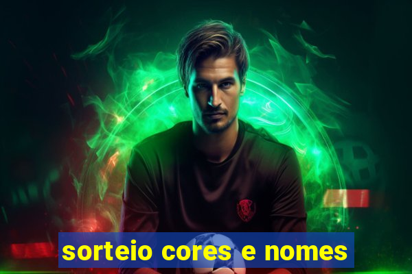 sorteio cores e nomes