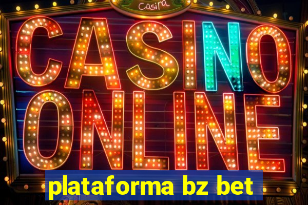 plataforma bz bet