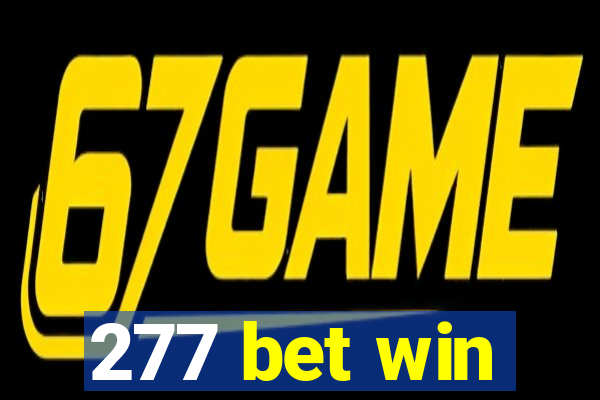 277 bet win