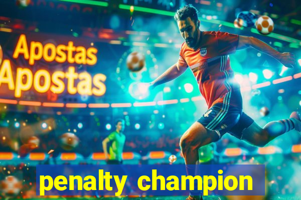 penalty champion