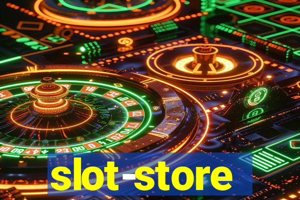 slot-store