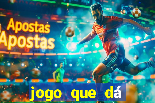 jogo que dá dinheiro no cadastro