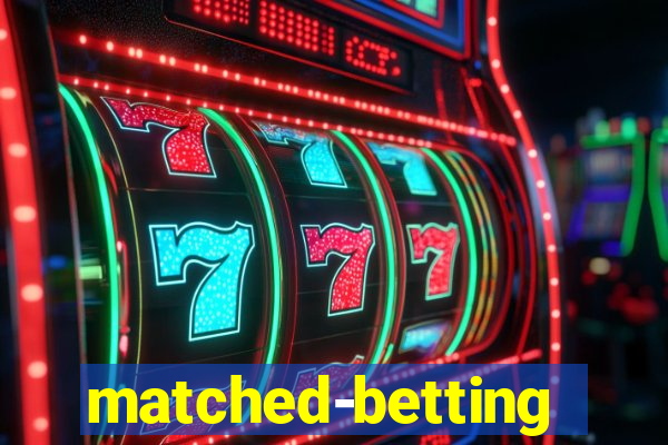 matched-betting