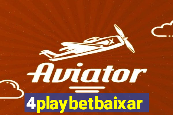 4playbetbaixar